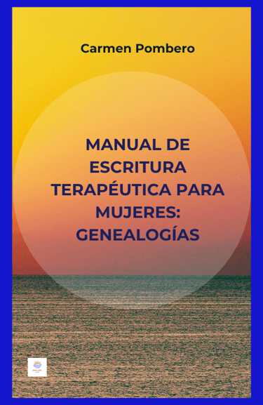 Manual de escritura terapeutica para mujeres carmen pombero surya reiki costa del sol