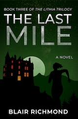 Cover of The Last Mile by Blair Richmond