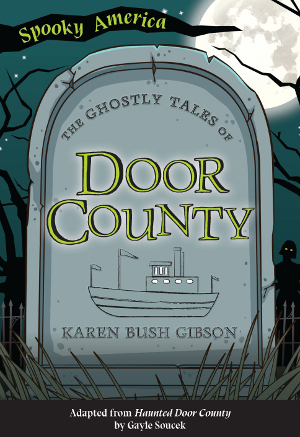 Door County ghost stories