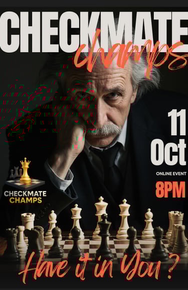 Checkmate Champs Sept Event