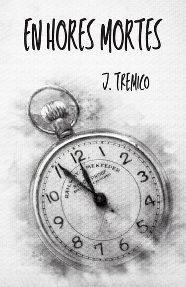 Vintage pocket watch book cover for En Hores Mortes by J. Tremico in black and white.