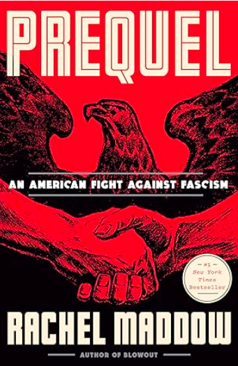 Book - Prequel by Rachel Maddow