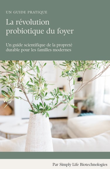 La Révolution Probiotique du Foyer guide gratuit couverture française par Simply Life Biotechnologie