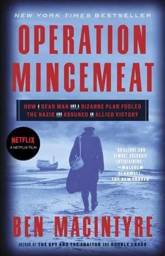 July Pick: Operation Mincemeat by Ben MacIntyre