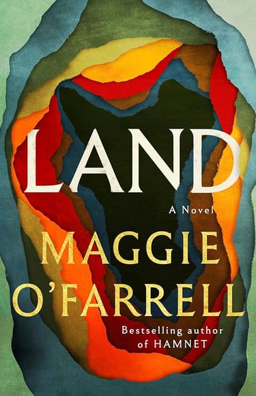 Portada del libro Land de Maggie O'Farrell