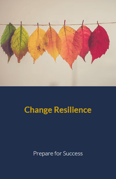 Change Resilience
