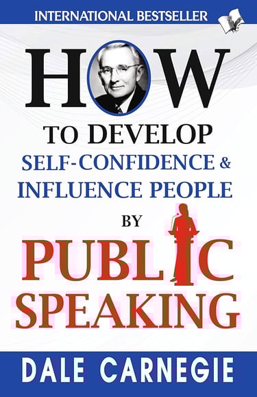 How To Develop Self-Confidence & Influence People By Public Speaking