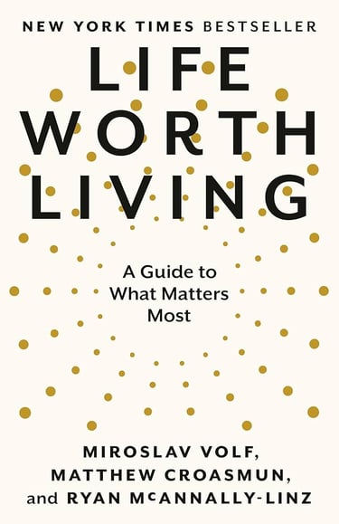 Life worth living