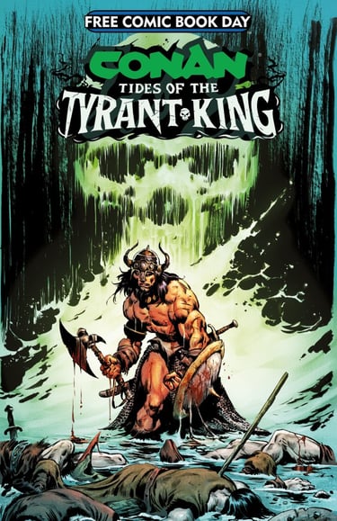 Conan the Barbarian – Tides of the Tyrant-King #1