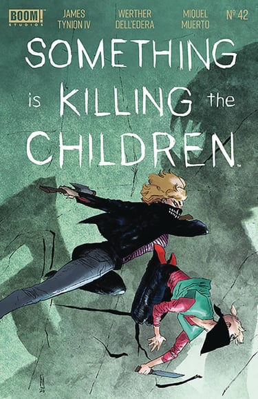 Something Is Killing the Children #42