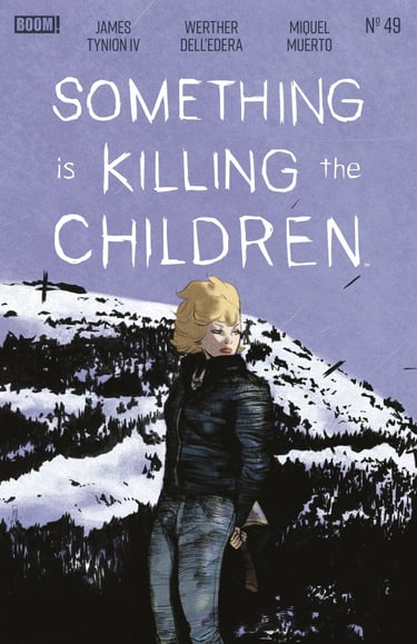 Something Is Killing the Children #49