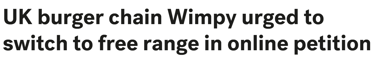 UK burger chain Wimpy urged to switch to free range in online petition