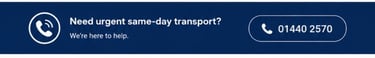 Urgent same-day transport service contact banner with phone number 01440 2570.
