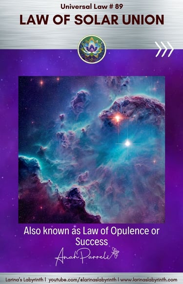 Spiritual Law. Universal Law. Law of Solar Union