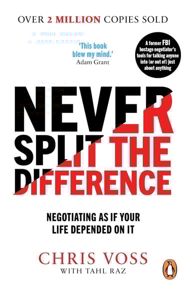Book cover for "Never split the difference" by Chris Voss