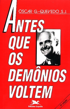 Antes que os demonios voltem