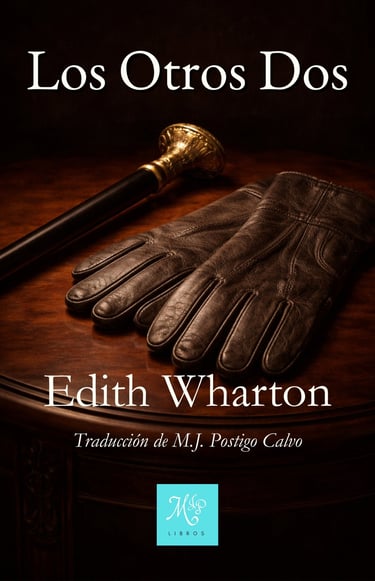 Portada del libro Los Otros Dos de Edith Wharton, traducción original de Libros MJP en Amazon.