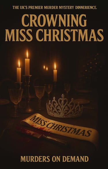Crowning Miss Christmas murder mystery dinner poster featuring a bloody knife, tiara, and sash.
