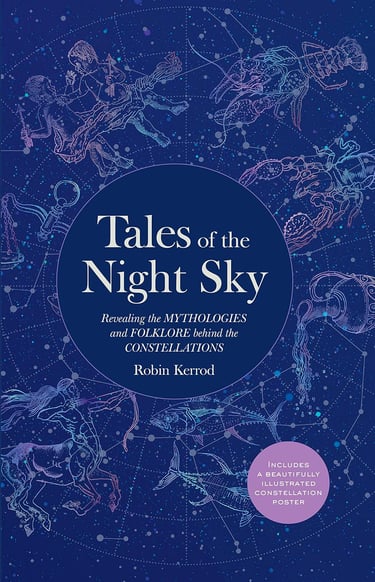 Tales of the Night Sky Robin Kerrod
