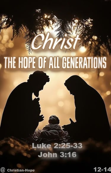Christ The Hope Of All Generations