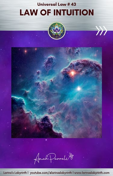 Spiritual Law. Universal Law. Law of Intuition