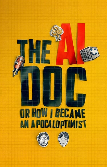 The AI Doc: Or How I Became an Apocaloptimist