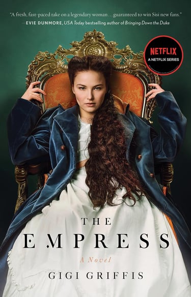 Book cover for "The Empress" novel, featuring a young woman in royal attire, promoting the Netflix series adaptation.