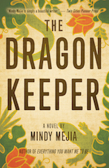 Cover of The Dragon Keeper by Mindy Mejia