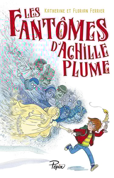 Première de couverture du roman Les fantômes d'Achille Plume