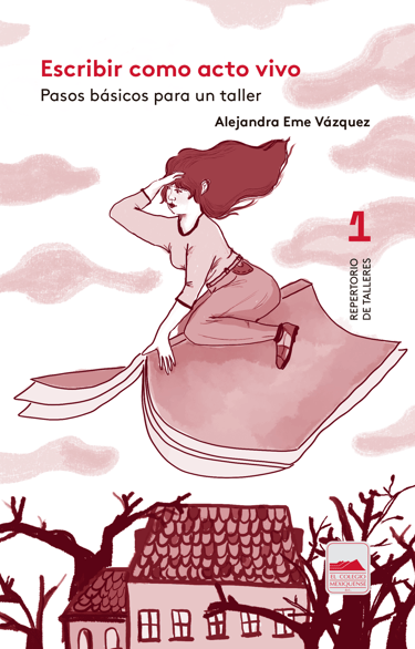 Portada del cuadernillo escribir como acto vivo