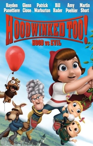 Hoodwinked Too!