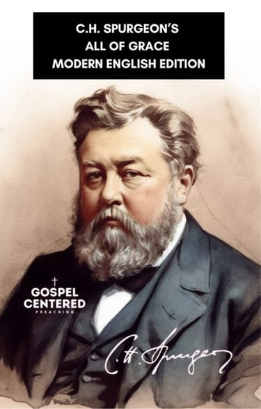 Book Cover featuring C.H. Spurgeon - a modern english edition of the classic