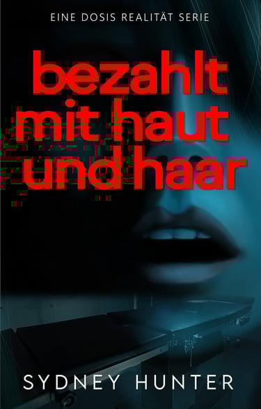Bezahlt Mit Haut Und Haar Abdeckung