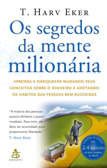 Capa do livro Os Segredos da Mente Milionária, de T. Harv Eker.