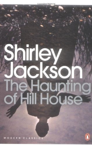 "The Haunting of Hill House" by Shirley Jackson (1959)