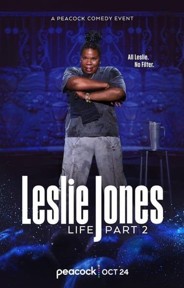 Leslie Jones: Life Part 2