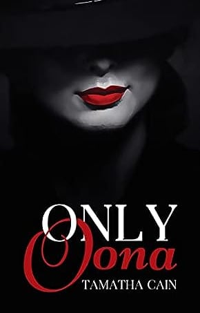A book cover featuring a woman in a low-brimmed hat and red lipstick, with the title Only Oona