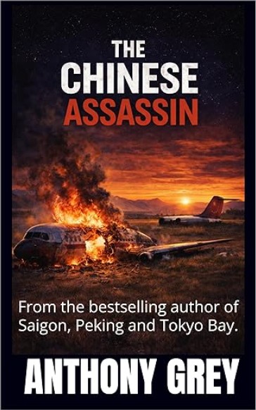 The Chinese Assassin Anthony Grey
