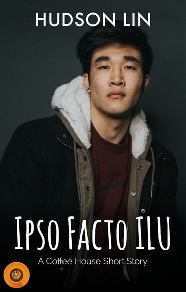 Book cover for Ipso Facto ILU by Hudson Lin featuring a young Asian man in a winter jacket.