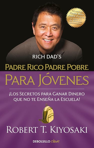 Padre rico padre pobre para jovenes