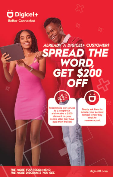 A Digicel ad promoting a new customer campaign in Tacarigua, Trinidad created by Andre Bates