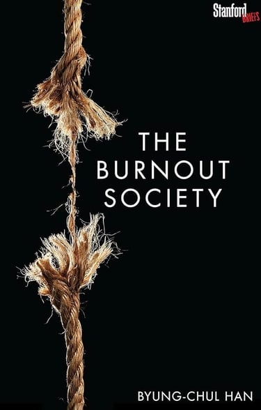 The Burnout Society by Byung-Chul-Han