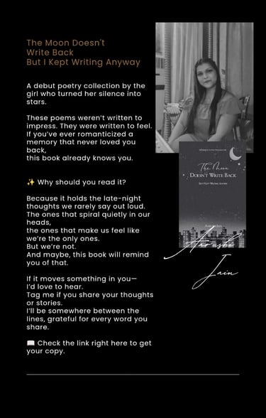 The Moon Doesn't Write Back | Promotional post | Reverie's Realm instagram | Aarushi Jain Writes