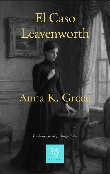 Portada audiolibro El caso Leavenworth de Anna K. Green - Edición Libros MJP