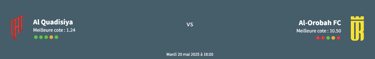 pronostic al quadisiya - al-orobah fc al orubah vs al qadisiyah al-orobah fc - al qadisiyah al qadis