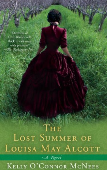 Book Cover - The Lost Summer of Louisa May Alcott by Kelly O'Connor McNees
