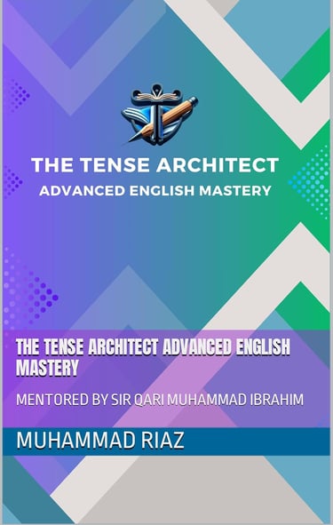 #TenseArchitect #AdvancedEnglishMastery #EnglishGrammar #MasterTheTenses #EnglishFluency #GrammarPer