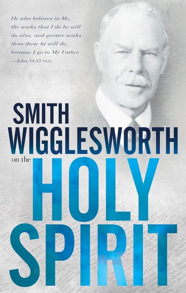 smith wigglesworth book holy spirit