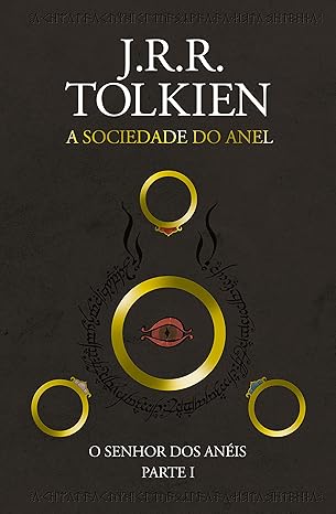 O Senhor dos Anéis - A Sociedade do Anel