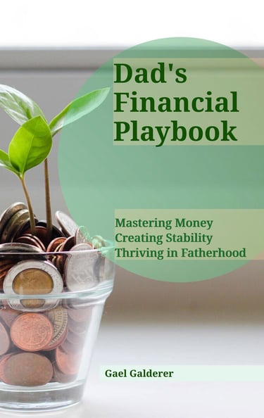 Dad's Financial Playbook